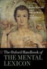 Anna (Professor of Linguistics Papafragou, Gleitman, Papafragou, Trueswell, Lila R. Gleitman, Gleitman Lila R.... - Oxford Handbook of the Mental Lexicon