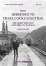 John Mair - From Hereford to Three Cocks Junction