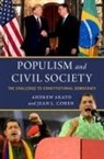 Arato, Cohen, Andrew Arato, Andrew (Dorothy Hart Hirshon Professor of P Arato, Arato Andrew, Jean L. Cohen... - Populism and Civil Society