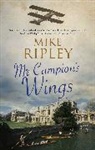 Mike Ripley, Mike (Contributor) Ripley, Ripley Mike - Mr Campion''s Wings