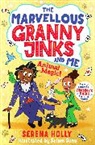 Serena Holly, SERENA HOLLY - The Marvellous Granny Jinks and Me: Animal Magic!