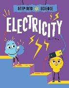 Franklin Watts, Peter Riley,  Riley Peter - Step Into Science: Electricity