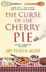 Amy Patricia Meade - Curse of the Cherry Pie
