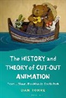 Dan Torre, Torre Dan - The History and Theory of Cut-out Animation