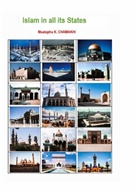 Mustapha K. Chamakhi - Islam in all its States
