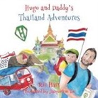 Ric Hart, Jacqueline Tee - Hugo & Daddy's Thailand Adventures