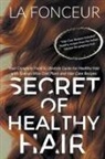 La Fonceur - Secret of Healthy Hair