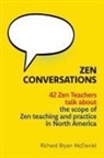 Richard Bryan Mcdaniel - Zen Conversations