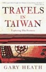 Gary Heath - Travels in Taiwan