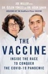 Jo MILLER, Joe Miller, Ugur Sahin, Ugur (Dr.) Sahin, Ozlem Tureci, &Ouml;zlem T&uuml;reci... - The Vaccine