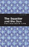 Maria Amparo Ruiz de Burton, María Amparo Ruiz de Burton - The Squatter and the Don