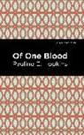 Pauline E. Hopkins, Pauline E. Hpokins - Of One Blood
