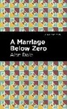 Alan Dale, Dale Alan - A Marriage Below Zero