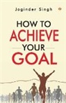 Unknown - How To Achieve Your Goal