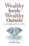 Unknown - Wealthy Inside Wealthy Outside