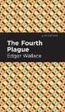 Edgar Wallace - The Fourth Plague