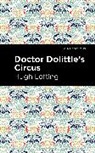Hugh Lofting - Doctor Dolittle's Circus