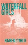 Kimberly White, White Kimberly - Waterfall Girls