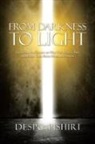 Despo Pishiri - From Darkness to Light