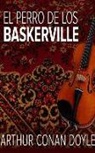 Arthur Conan Doyle, Edson Matus - El Perro de Los Baskerville (Audio book)