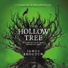 James Brogden, Sarah Nichols - The Hollow Tree Lib/E (Audio book)