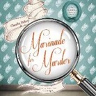 Claudia Bishop, Justine Eyre - Marinade for Murder Lib/E (Hörbuch)