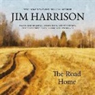 Jim Harrison, Christian Baskous, Various Narrators - The Road Home Lib/E (Audio book)