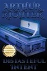 Arthur Richter - Distasteful Intent