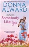 Donna Alward, Alward Donna - Somebody Like You