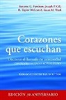 Suzanne G. Farnham, Joseph P. Gill, R. Taylor McLean, Susan M. Ward - Corazones que escuchan