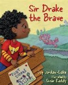 Joy Jordan-Lake, Susan Eaddy - Sir Drake the Brave