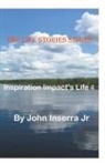 John Inserra, John Jr. Inserra - Inspiration Impacts Life 4