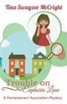 Tina Swayzee McCright - Trouble on Euphoria Lane