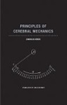 Charles Cros - Principles of Cerebral Mechanics