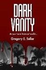 Gregory E. Seller - Dark Vanity