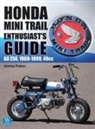 Jeremy Polson - Honda Mini Trail - Enthusiast's Guide