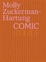 Molly Zuckerman-Hartung: Comic Relief