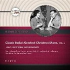 Black Eye Entertainment, A. Full Cast - Classic Radio's Greatest Christmas Shows, Vol. 3 Lib/E (Hörbuch)