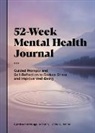 Cynthia Catchings - 52-Week Mental Health Journal