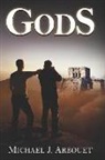 Michael J. Arbouet - Gods
