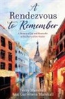 Ann Garretson Marshall, Terry Marshall - A Rendezvous to Remember