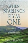 Nancy Blanton - When Starlings Fly as One