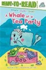 Erica S Perl, Erica S. Perl, Sam Ailey - A Whale of a Tea Party