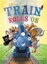 Jodi Adams, Christina Wald - The Train Rolls On