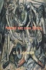 G. V. Loewen - Words are also Deeds - Essays in Public Ethics and Private Aesthetics
