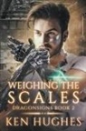 Ken Hughes - Weighing the Scales