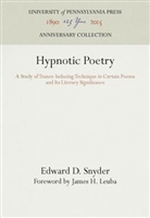 Edward D Snyder, Edward D. Snyder - Hypnotic Poetry