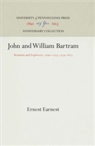 Ernest Earnest - John and William Bartram