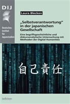 Laura Blecken, Deutsches Institut für Japanstudien, Deutsche Institut für Japanstudien, Deutsches Institut für Japanstudien - "Selbstverantwortung" in der japanischen Gesellschaft