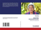 Akansha Sharma, Soundarya Singh, Amit Wadhawan - GERIATRIC PERIODONTOLOGY